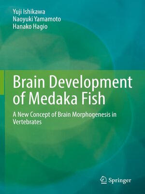 cover image of Brain Development of Medaka Fish